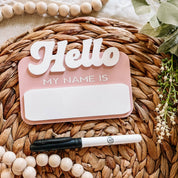 Hello My Name Is Dry Erase