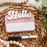 Hello My Name Is Dry Erase