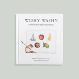 Wishy Washy: First Words and Colors Board Book
