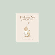 I've Loved You from the Start – Picture Book