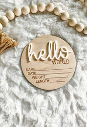 Hello World Announcement Wood Disc