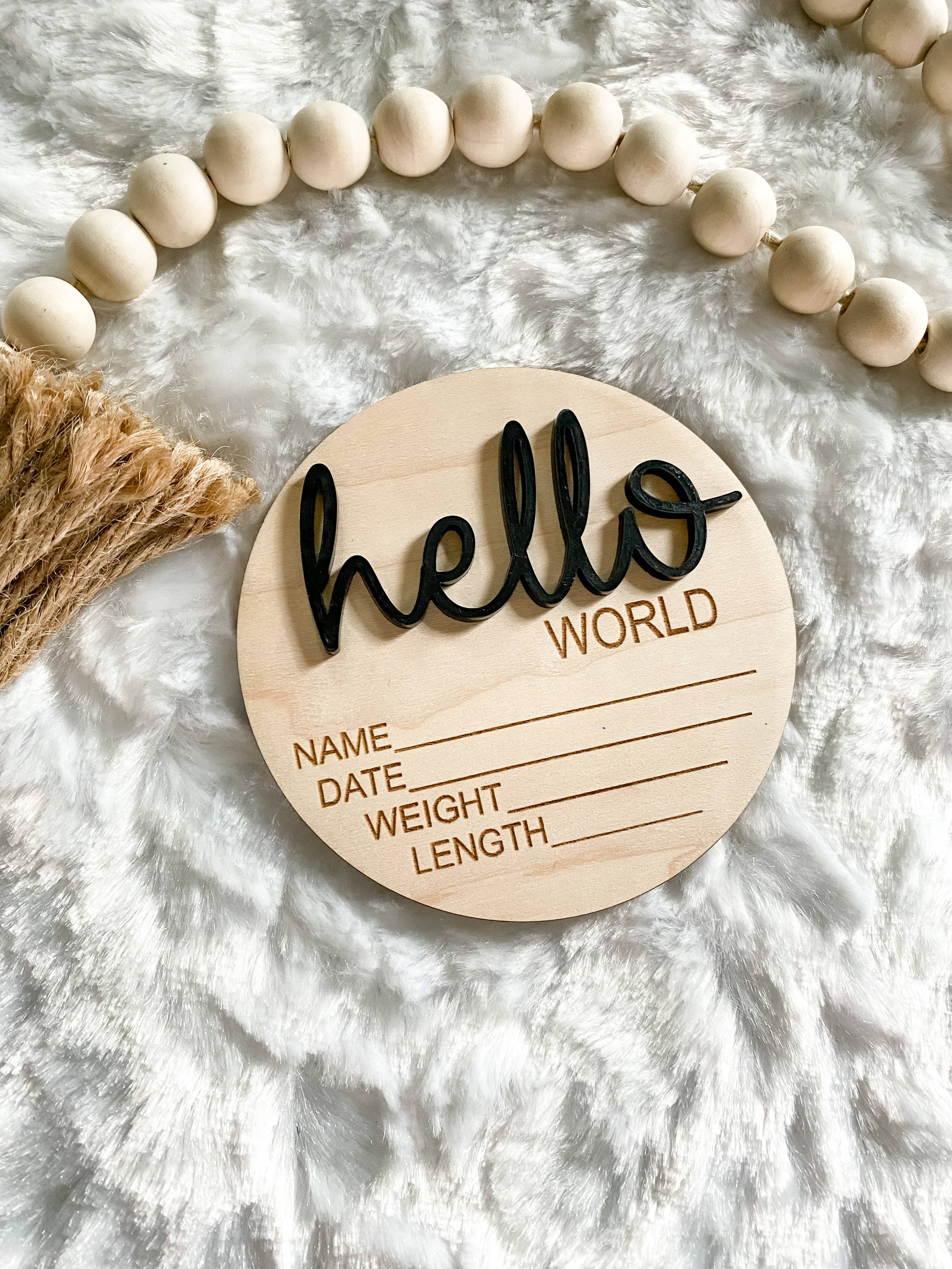 Hello World Announcement Wood Disc